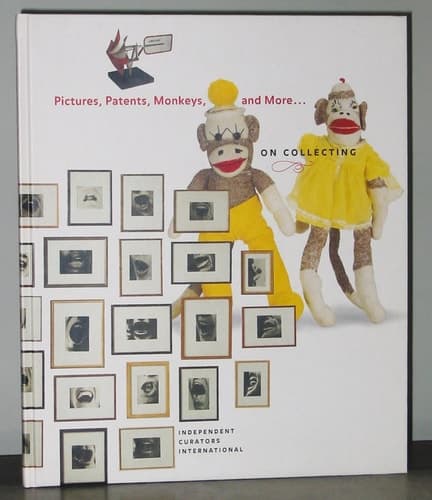 Cover of Pictures, Patents, Monkeys, and More ... on Collecting