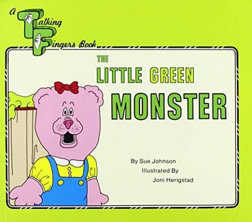 Cover of Little Green Monster (A Talking Fingers Book)
