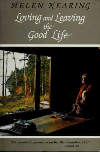 Cover of Loving and Leaving the Good Life
