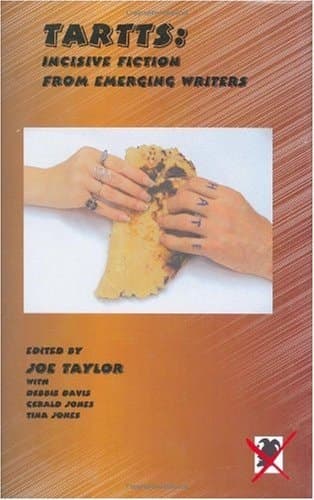 Cover of Tarts: Incisive Fiction from Emerging Writers