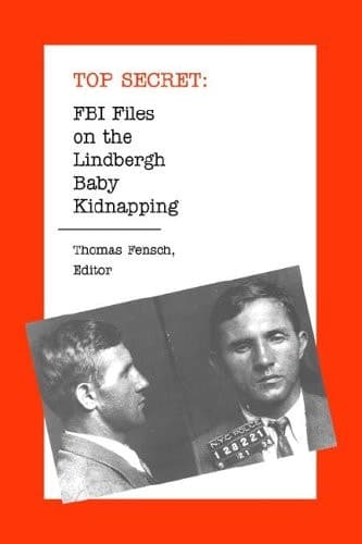 Cover of The FBI Files on the Lindbergh Baby Kidnapping