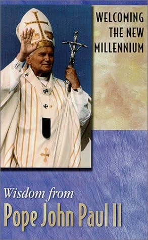 Cover of Welcoming the New Millennium Wisdom from Pope John Paul II
