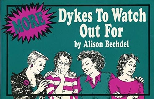 Cover of More Dykes to Watch Out for