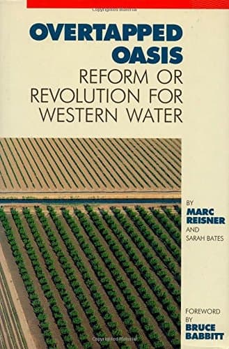Cover of Overtapped Oasis Reform Or Revolution For Western Water