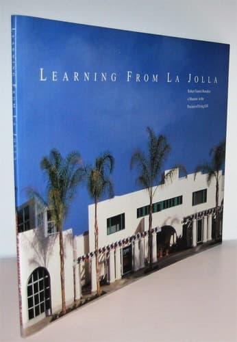 Cover of Learning From La Jolla: Robert Venturi Remakes a Museum in the Precinct of Irving Gill