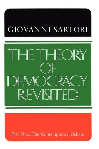 Cover of The Theory of Democracy Revisited - Part One The Contemporary Debate
