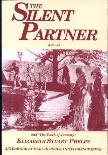 Cover of The Silent Partner A Novel and The Tenth of January, a Short Story