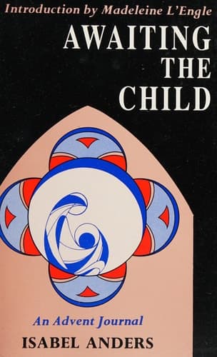 Cover of Awaiting the Child An Advent Journal