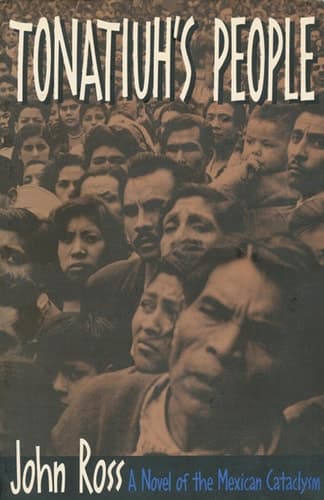 Cover of Tonatiuh's People: A Novel of the Mexican Cataclysm