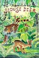 Cover of The Adventures of Mouse Deer