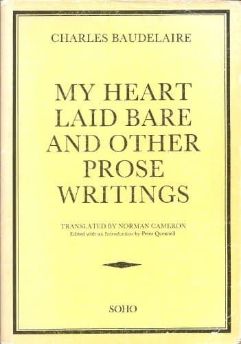 Cover of My Heart Laid Bare and Other Prose Writings