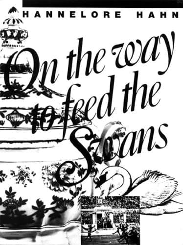 Cover of On the Way to Feed the Swans