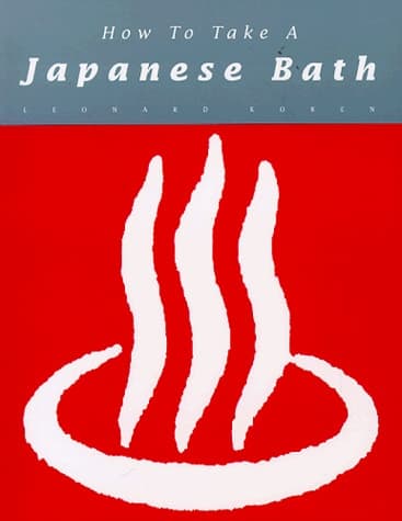 Cover of How to Take a Japanese Bath