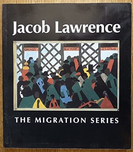Cover of Jacob Lawrence The Migration Series