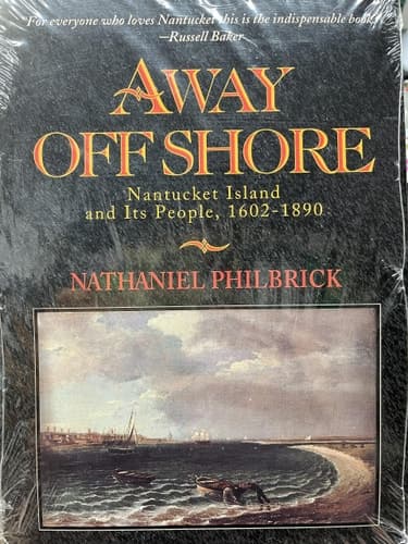 Cover of Away Off Shore: Nantucket Island and Its People