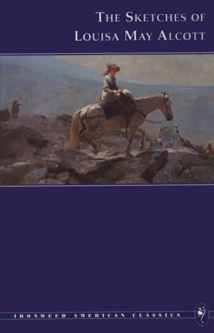 Cover of The Sketches of Louisa May Alcott