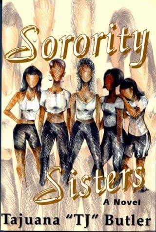 Cover of Sorority Sisters A Novel