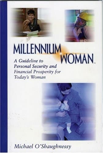 Cover of Millennium Woman A Guideline to Personal Security and Financial Prosperity for Today's Woman