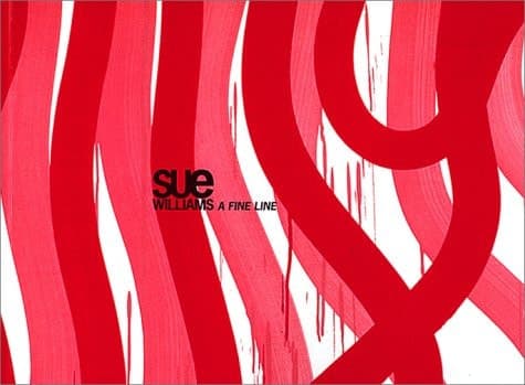 Cover of Sue Williams A Fine Line