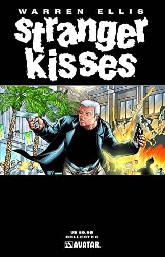 Cover of Warren Ellis' Stranger Kisses