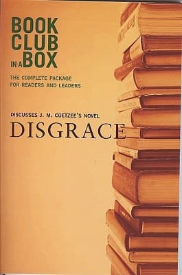 Cover of Bookclub in a Box Discusses the Novel Disgrace