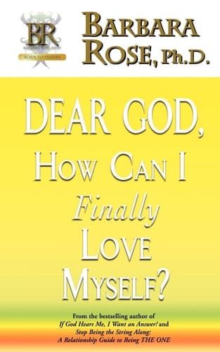 Cover of Dear God, How Can I Finally Love Myself?