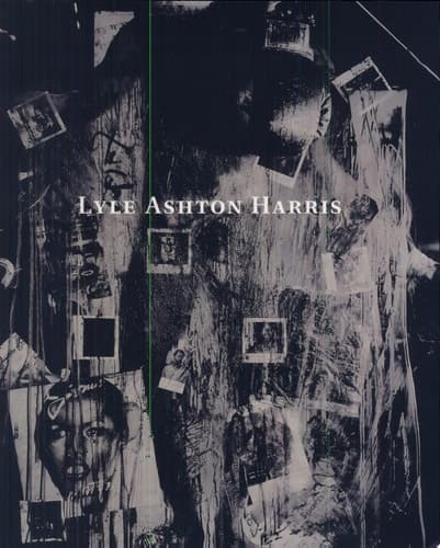 Cover of Lyle Ashton Harris