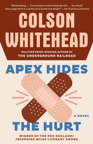 Cover of Apex Hides the Hurt A Novel