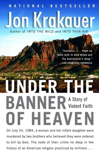 Cover of Under the Banner of Heaven A Story of Violent Faith