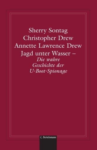 Cover of Jagd Unter Wasser Die Wahre Geschichte der U- Boot- Spionage