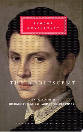 Cover of The Adolescent Translated and Introduced by Richard Pevear and Larissa Volokhonsky