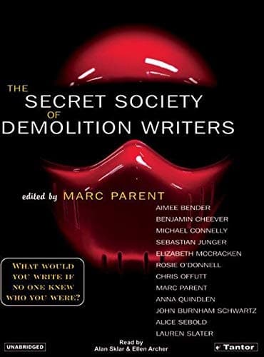 Cover of The Secret Society of Demolition Writers