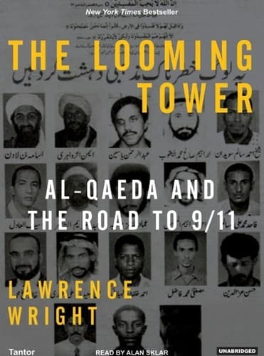 Cover of The Looming Tower: Al-Qaeda and the Road to 9/11