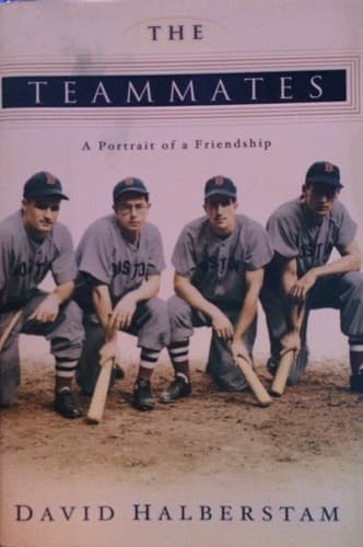 Cover of The Teammates A Portrait of a Friendship
