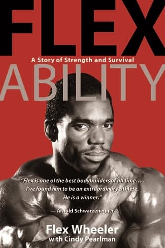 Cover of Flex Ability A Story of Strength and Survival