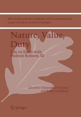 Cover of Nature, Value, Duty Life on Earth with Holmes Rolston, III