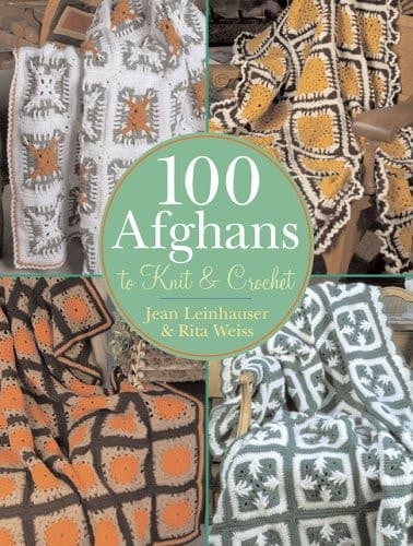 Cover of 100 Afghans to Knit & Crochet