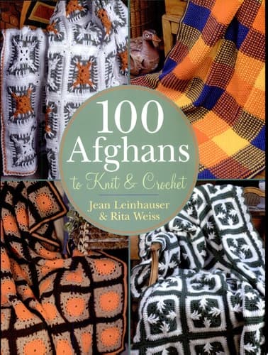 Cover of 100 Afghans to Knit & Crochet