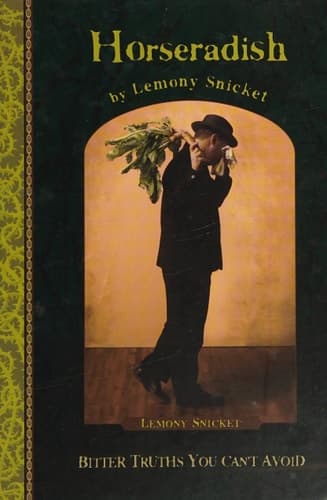 Cover of Horseradish Bitter Truths You Can't Avoid
