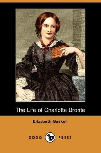 Cover of The Life of Charlotte Brontë