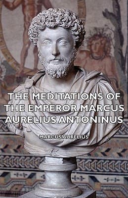 Cover of The Meditations of the Emperor Marcus Aurelius Antoninus