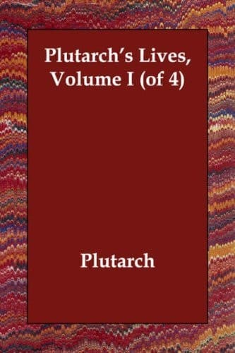 Cover of Plutarch's Lives, Volume I (of 4)