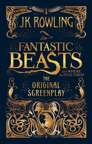 Cover of Fantastic Beasts and where to Find Them The Original Screenplay