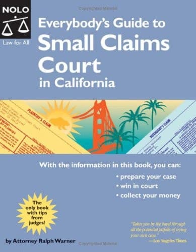Cover of Everybody's Guide to Small Claims Court in California