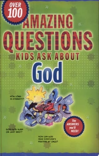 Cover of Amazing Questions Kids Ask about God