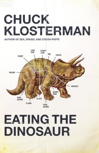Cover of Eating the Dinosaur