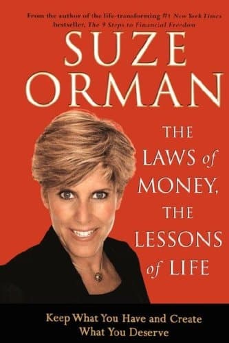 Cover of The Laws of Money, the Lessons of Life 5 Timeless Secrets to Get Out and Stay Out of Financial Trouble