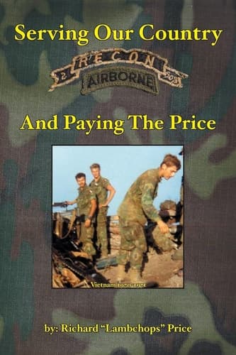 Cover of Serving Our Country and Paying The Price The Story of Recon 2/502