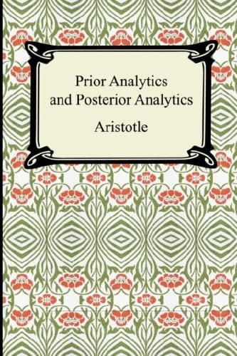Cover of Prior Analytics and Posterior Analytics