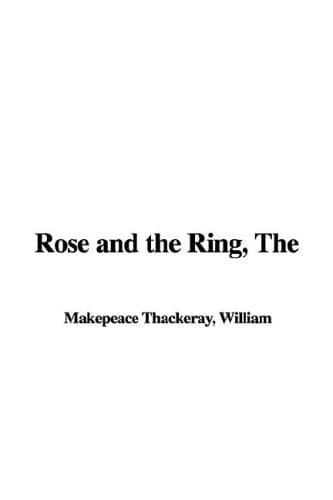 Cover of The Rose and the Ring